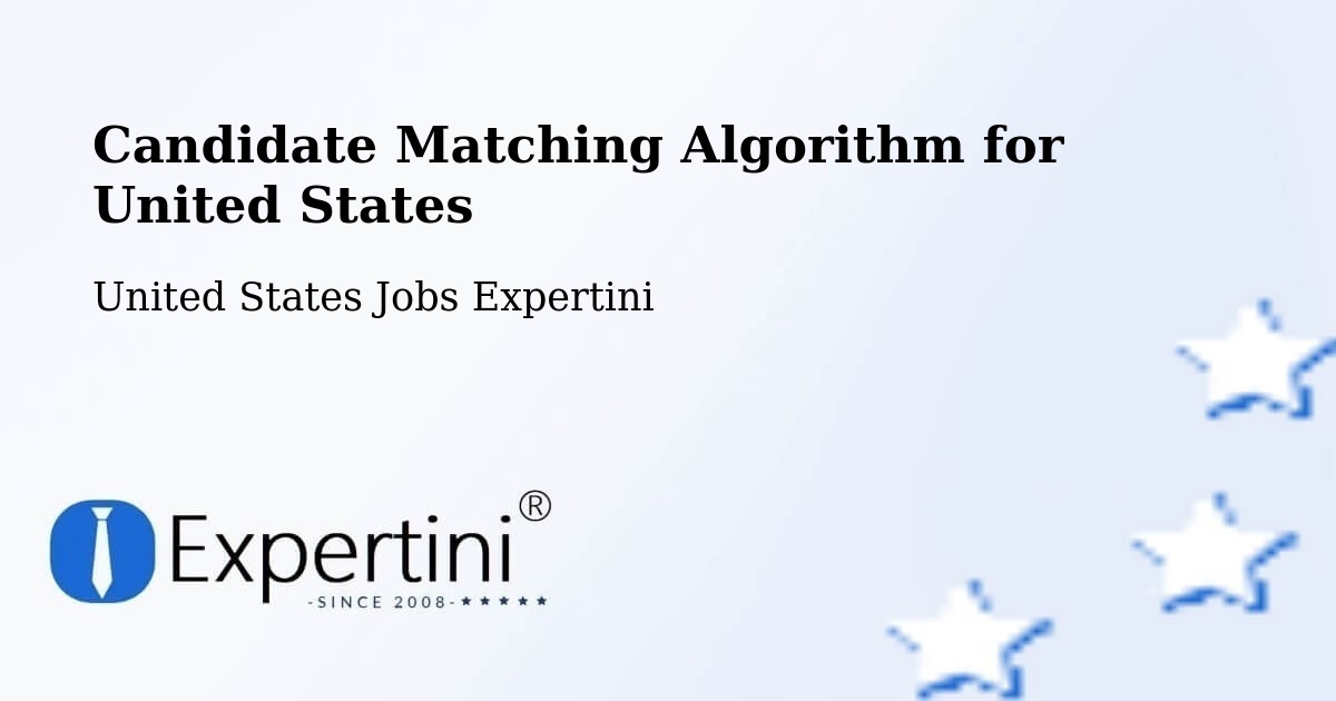 Candidate Matching Algorithm Overview – Commerce - United States Jobs Expertini