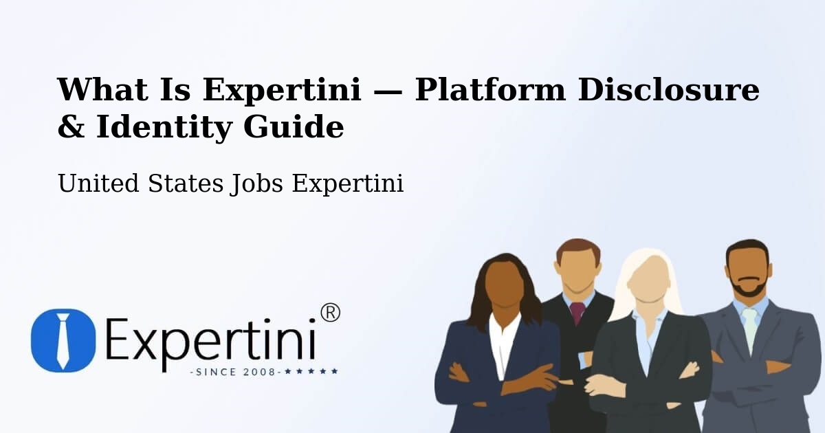 What Is Expertini — Platform Disclosure & Identity Guide – Commerce